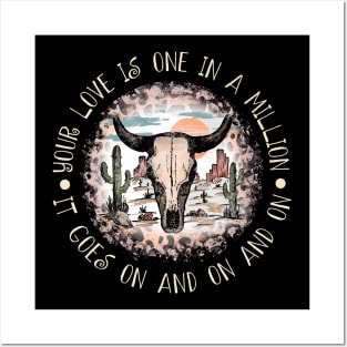 Your Love Is One In A Million It Goes On And On And On Cactus Leopard Bull Posters and Art